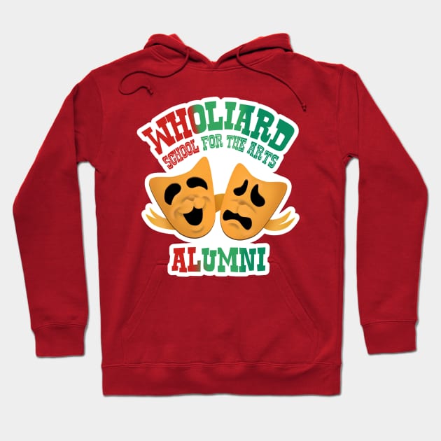 Wholiard School for the Arts Alumni Hoodie by Drawn By Bryan